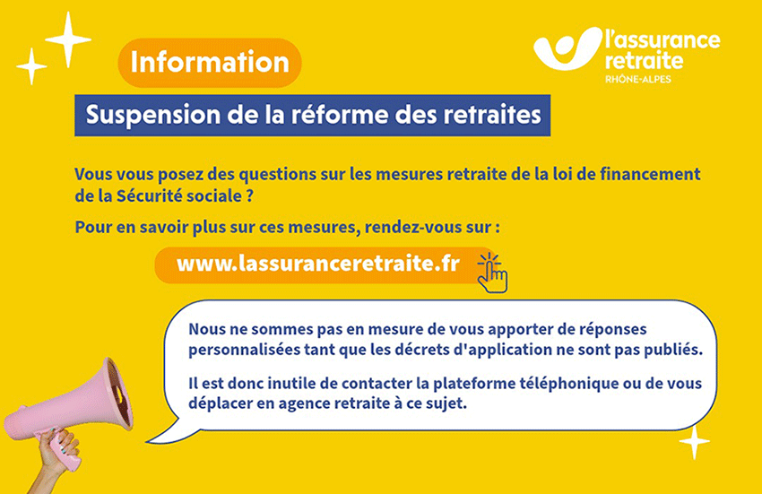 Information Suspension de la réforme des retraites